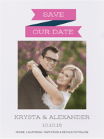 Banner Year Save The Date Wedding Invitation